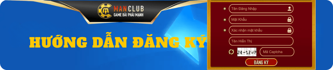 Hướng dẫn đăng ký tài khoản manclub