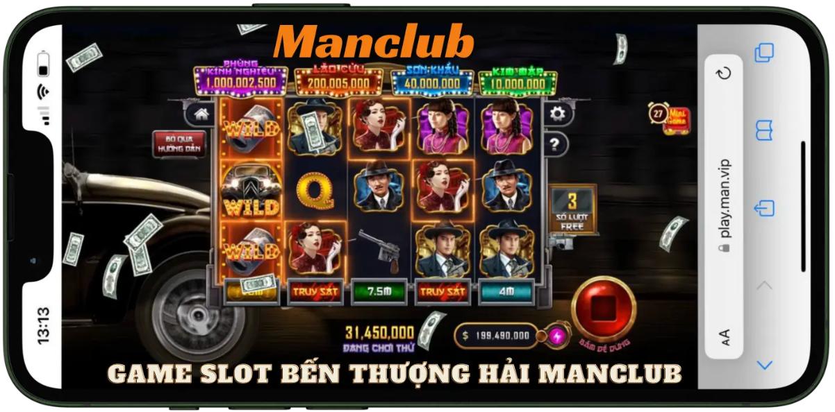 Tổng quan về trò chơi Slot Bến Thượng Hải Manclub